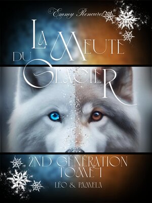 cover image of La meute du Glacier